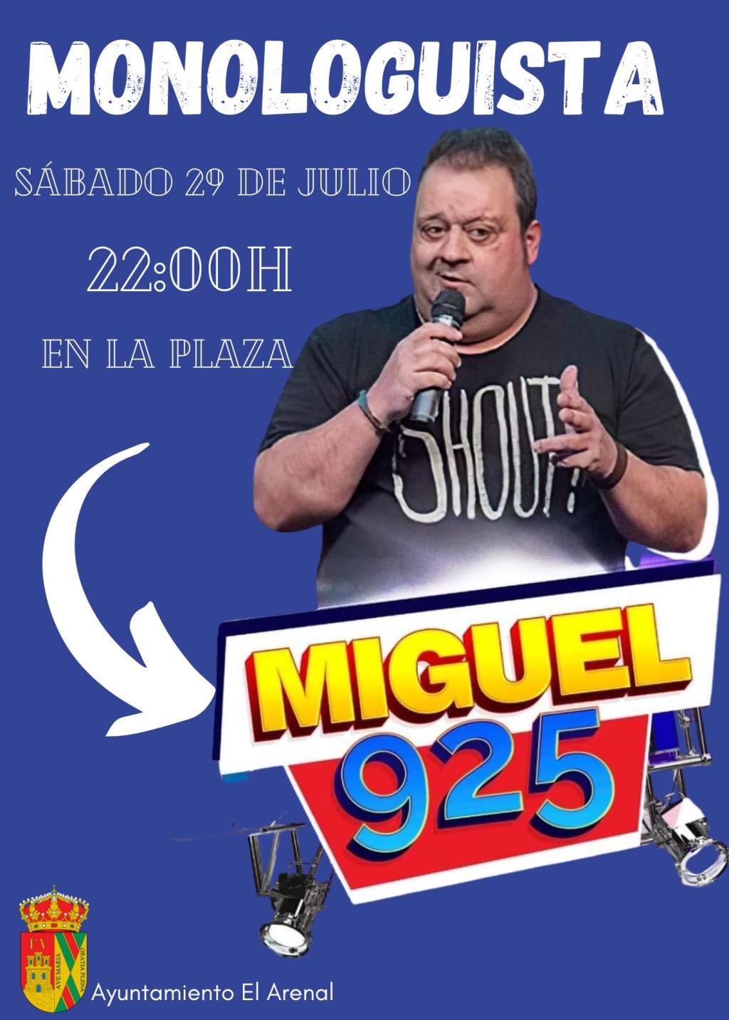 Monologuista «Miguel 925» en El Arenal